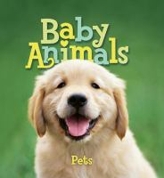 Baby Animals: Pets book cover