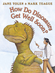 How Do Dinosaurs Get Well Soon? book cover