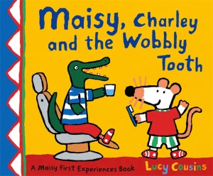 maisy charley and the wobbly tooth