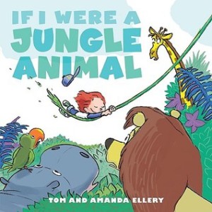 If I Were a Jungle Animal Cover Image