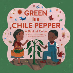 Green is a Chile Pepper cover image