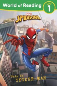 The cover of the book This Is Spider-Man. The illustration shows Spider-Man about to shoot a web to keep swinging in front of a city scene.