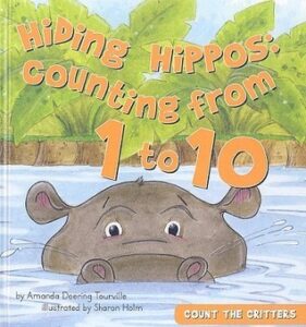 The cover of the book Hiding Hippos: Counting from 1 to 10.